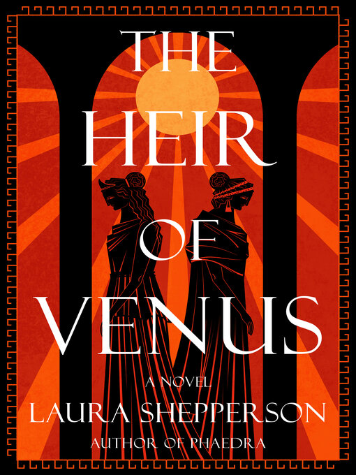 Title details for The Heir of Venus by Laura Shepperson - Wait list